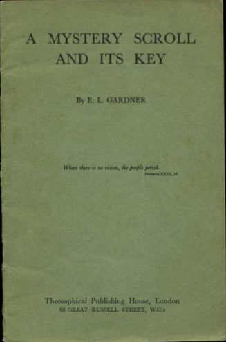 GARDNER, E.L. - A mystery scroll and its key