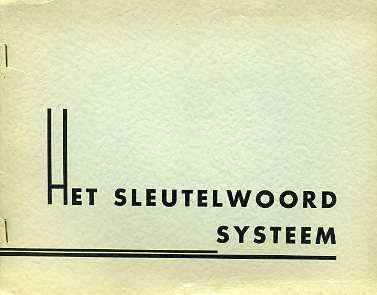  - Het sleutelwoord systeem. Analysering van karakter en lot