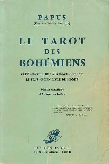PAPUS - Le Tarot des Bohmiens. Le plus ancien livre du monde