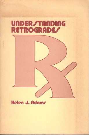 ADAMS, HELEN J. - Understanding retrogrades