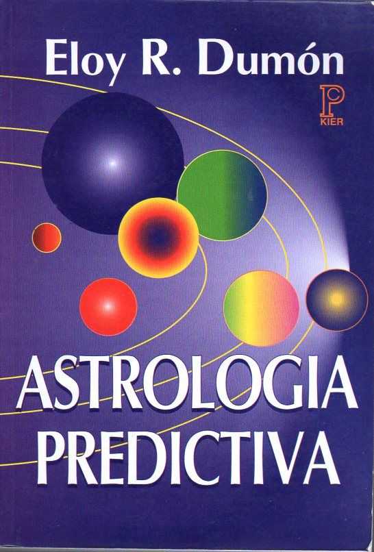 DUMN, ELOY R. - Astrologia predictiva