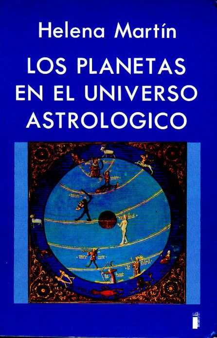 MARTN, HELENA - Los planetas en el universo astrologico