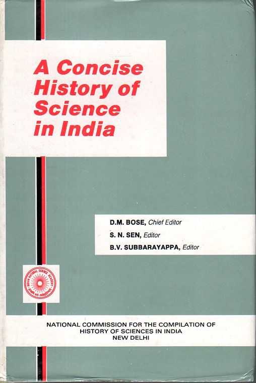 BOSE, D.M. [ET ALL. EDS.] - A Concise History of Science in India