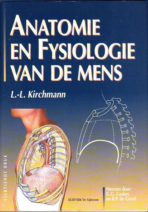 KIRCHMANN, L.-L. - Anatomie en fysiologie van de mens