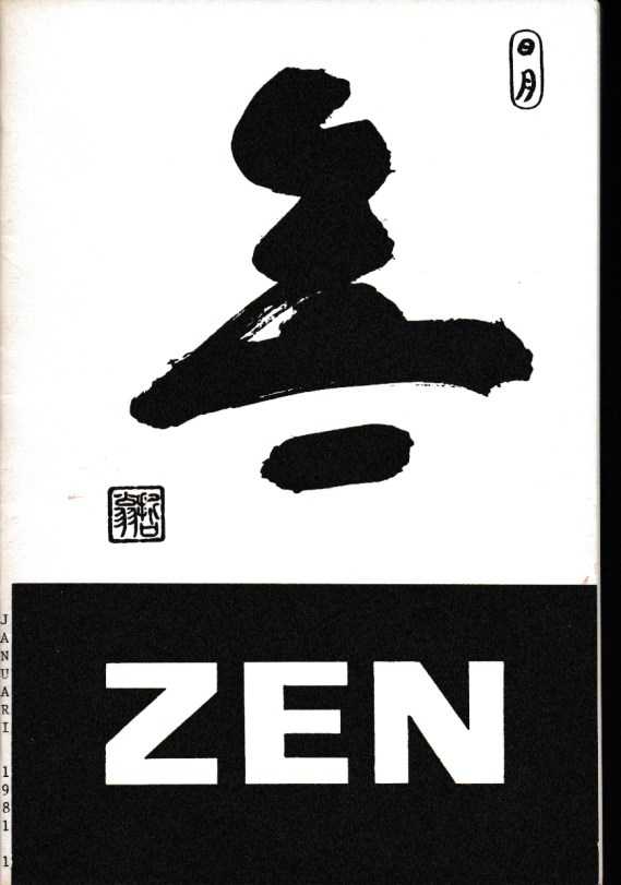  - Zen. Kwartaaltijdschrift voor theorie en praktijk van Zen, januari 1981. Jaargang 2, nummer 1