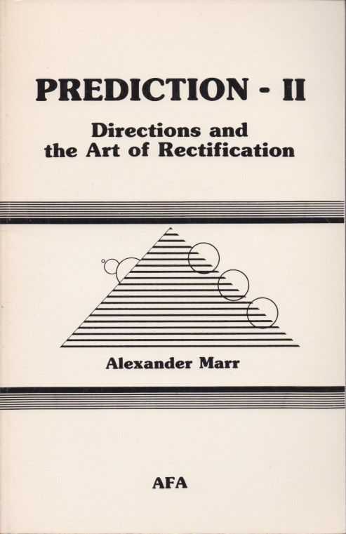 MARR, ALEXANDER - Prediction II. Directions and the Art of Recification