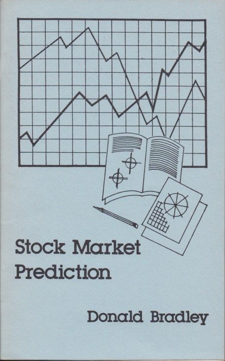 BRADLEY, DONALD A. - Stock Market Prediction