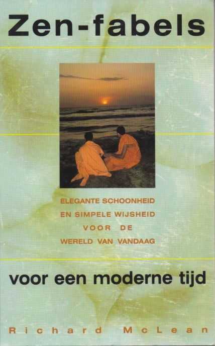 MCLEAN, RICHARD - Zen-fabels voor een moderne tijd