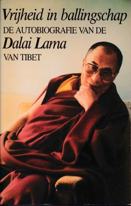 DALAI LAMA - Vrijheid in ballingschap. De autobiografie van Tinzin Gyatso de veertiende Dalai Lama van Tibet