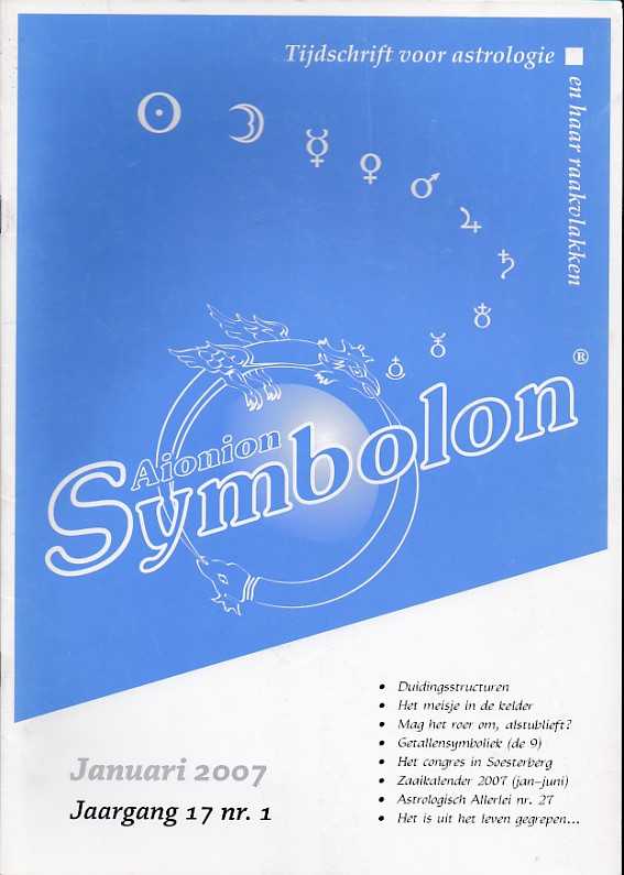  - Symbolon, tijdschrift voor astrologie en haar raakvlakken. Jaargang 17, 2007