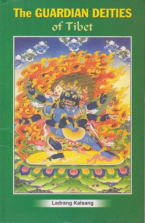 KALSANG, LADRANG - The Guardian Deities of Tibet