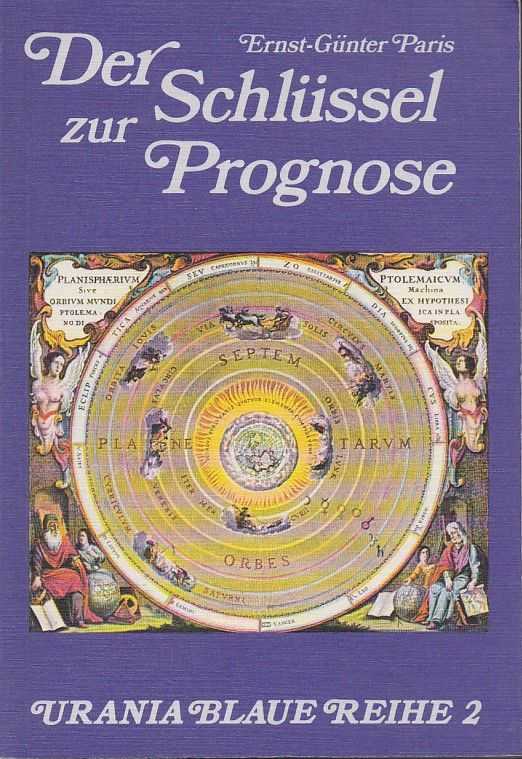 PARIS, ERNST-GNTER - Der Schlssel zur Prognose