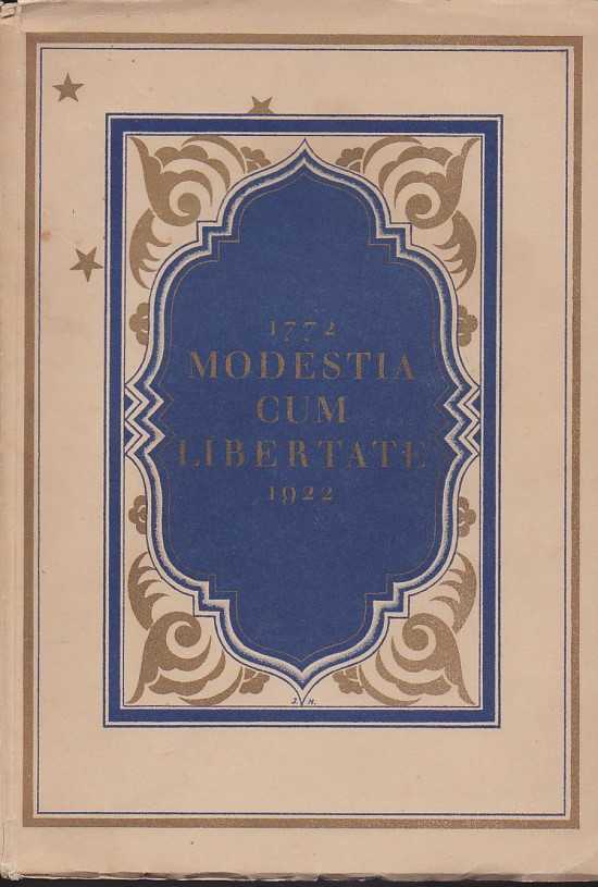 MEIER, HEINRICH - Modestia cum Libertate. Or. von Zrich, 1772-1922. Festbericht zur Feier des Hundertfnfzigjhrigen Bestehens