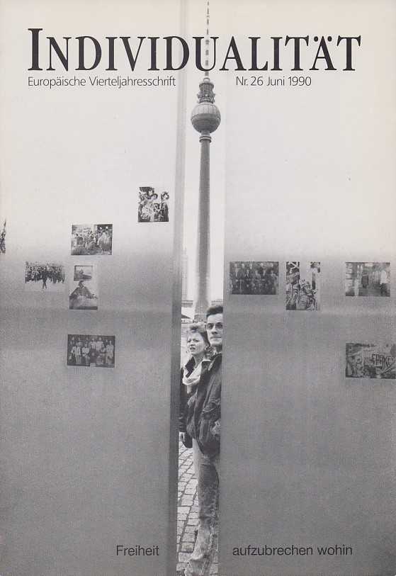 GUT, TAJA [ED.] - Individualitt. Europische Vierteljahresschrift. 9. Jahrgang. Heft 26. Juni 1990