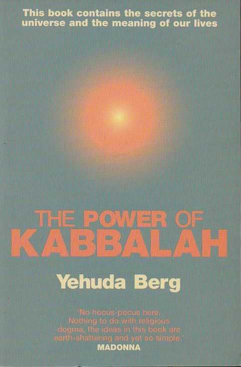 BERG, YEHUDA - The power of Kabbalah