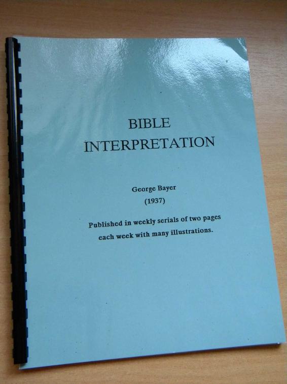 BAYER, GEORGE - Bible Interpretation
