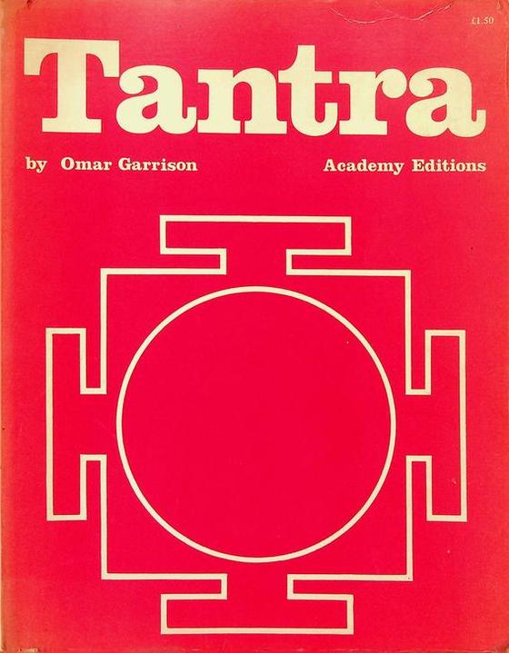GARRISON, OMAR - Tantra, the yoga of sex
