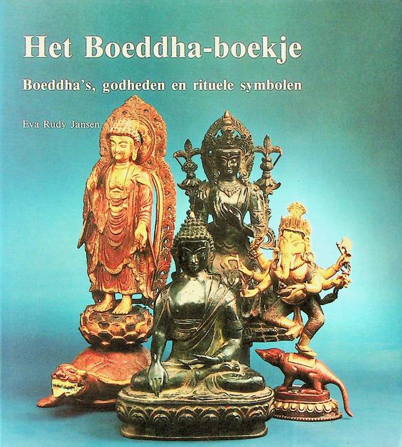 JANSEN, EVA RUDY - Het Boeddha-boekje. Boeddha's, godheden en rituele symbolen