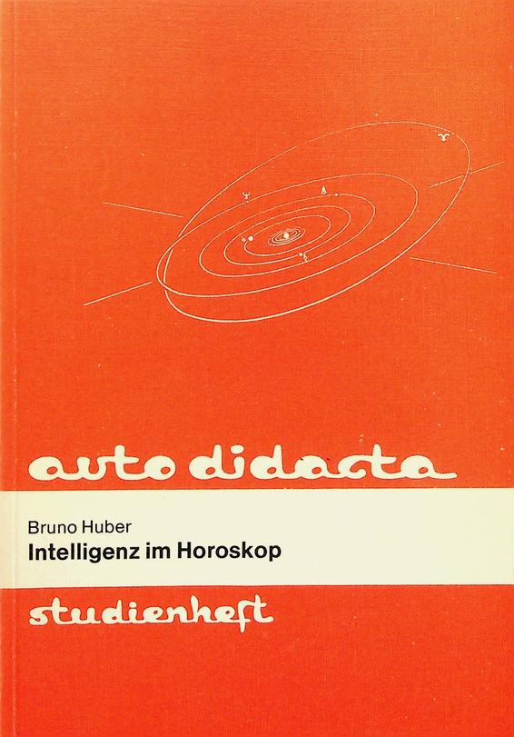 HUBER, BRUNO - Intelligenz im Horoskop