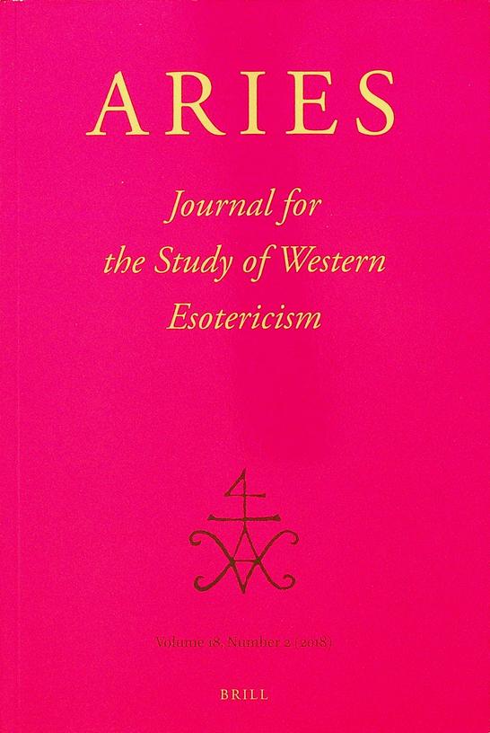  - Aries. Journal for the Study of Western Esotericism. Vol. 18(2018)no. 2