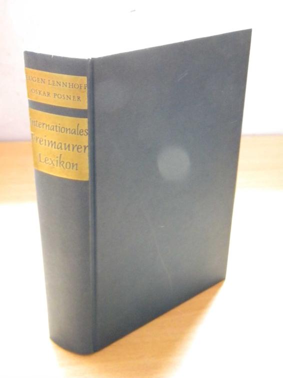 LENNHOFF, EUGEN/POSNER, OSKAR - Internationales Freimaurer-Lexikon