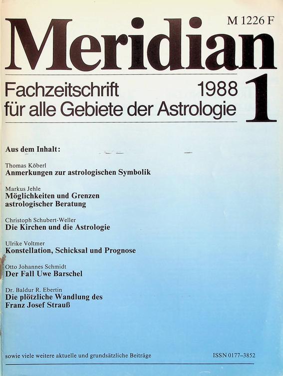  - Meridian. Fachzeitschrift fr alle Gebiete der Astrologie. 1988 Komplett