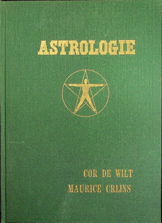 WILT, COR DE/CRIJNS, MAURICE - Astrologie