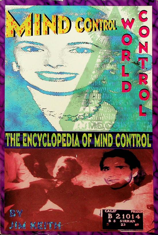 KEITH, JIM - Mind control, world control