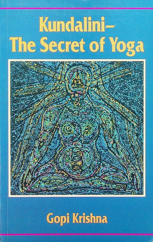 KRISHNA, GOPI - Kundalini - The Secret of Yoga