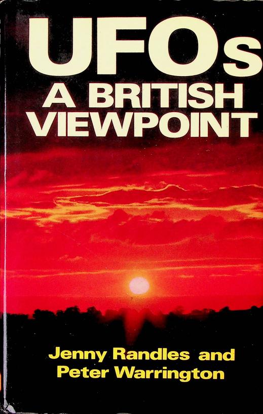 RANDLES, JENNY / PETER WARRINGTON - UFOs, a british viewpoint