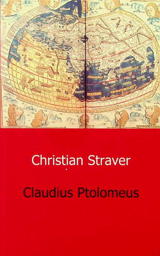 PTOLOMEUS, CLAUDIUS / CHRISTIAN STRAVER - Claudius Ptolomeus