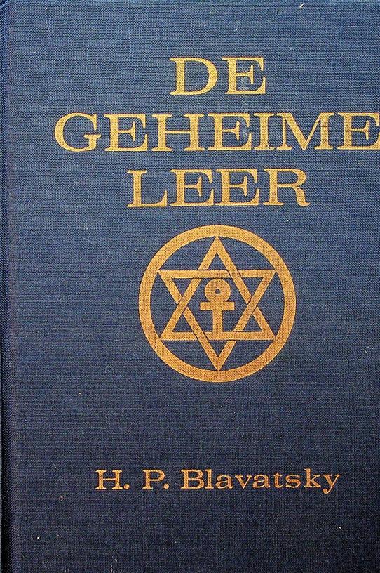 BLAVATSKY, H.P. - De geheime leer. De synthese van wetenschap, godsdienst en wijsbegeerten