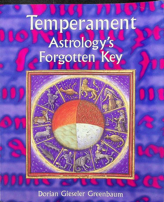 GREENBAUM, DORIAN GIESELER - Temperament. Astrology's forgotten key