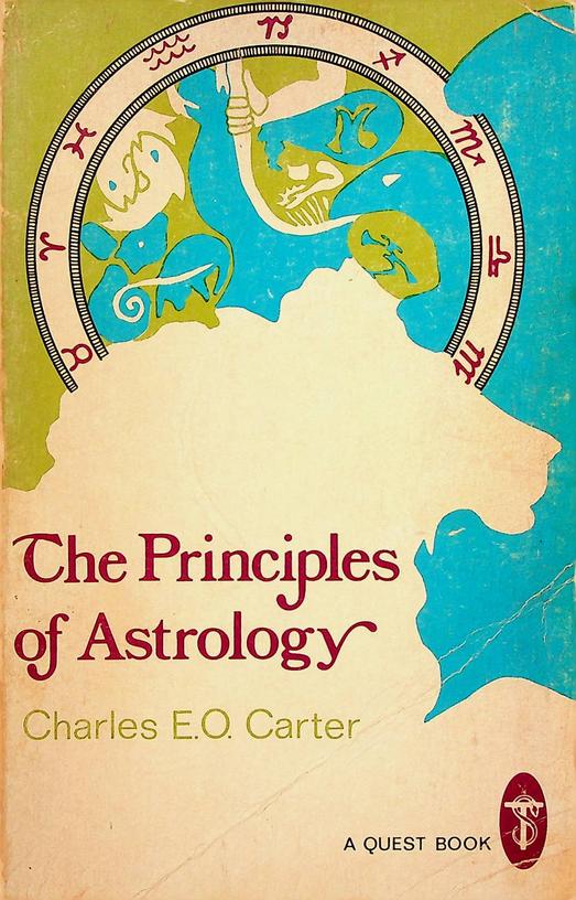 CARTER, C.E.O. - The Principles of Astrology