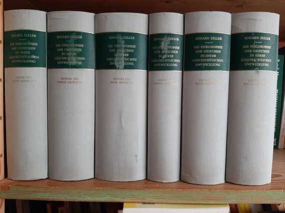 ZELLER, EDUARD - Die Philosophie der Griechen in ihrer geschichtlichen Entwicklung