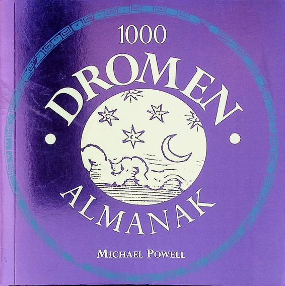 POWELL, MICHAEL - 1000 Dromen Almanak