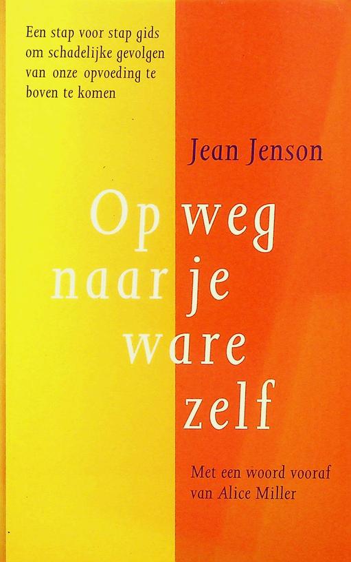 JENSON, JEAN - Op weg naar je ware zelf