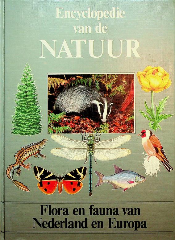 CHINERY, MICHAEL - Encyclopedie van de natuur. Flora en fauna van Nederland en Europa
