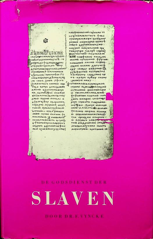 VYNCKE, DR. F. - De godsdienst der Slaven