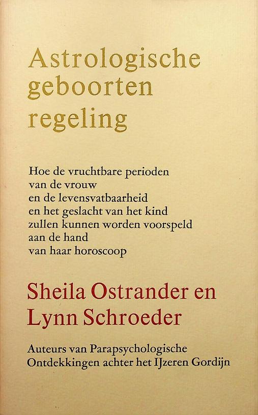 OSTRANDER, SHEILA/SCHROEDER, LYNN - Astrologische geboortenregeling