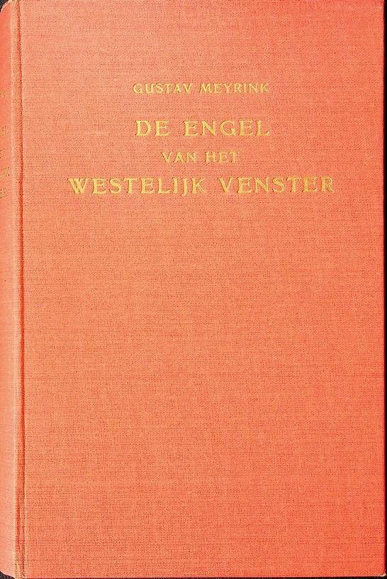 MEYRINK, GUSTAV - De engel van het westelijk venster
