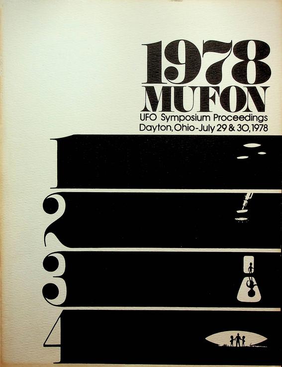 ANDRUS, WALTER H. [EDITOR] - Mufon 1978 UFO Symposium Proceedings. Dayton, Ohio - July 29, 30, 1978