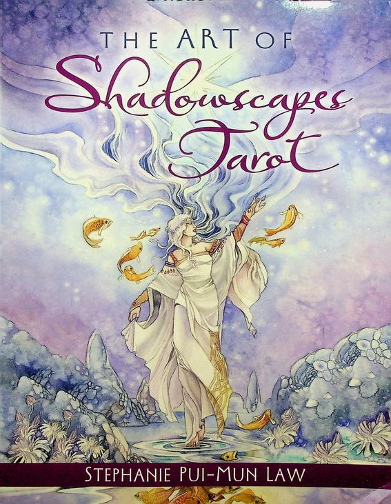 LAW, STEPHANIE PUI-MUN - The art of Shadowscapes Tarot