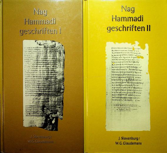 SLAVENBURG, J./ GLAUDEMANS, W.G. - Nag Hammadi Geschriften. Een integrale vertaling van alle teksten uit de Nag Hammadi-vondst en de Berlijnse Codex