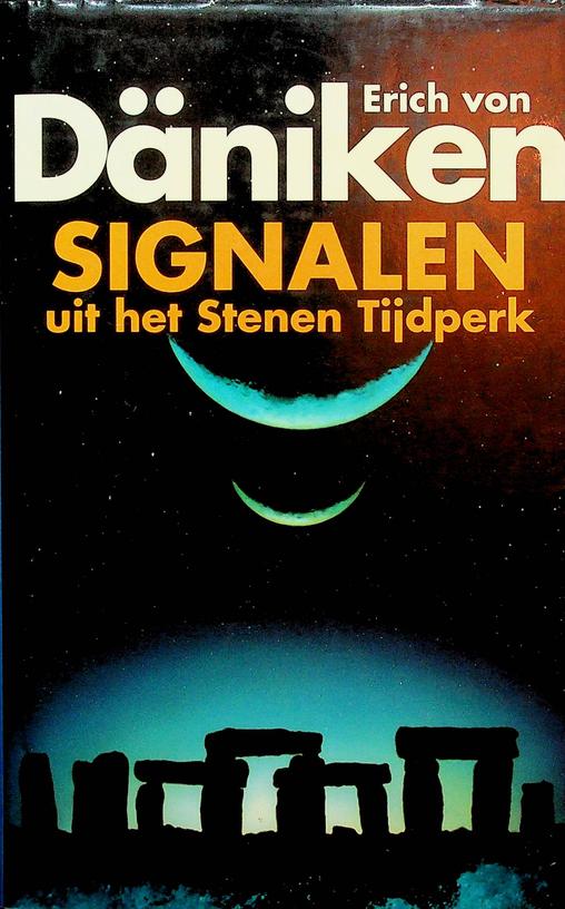 DNIKEN, ERICH VON - Signalen uit het stenen tijdperk