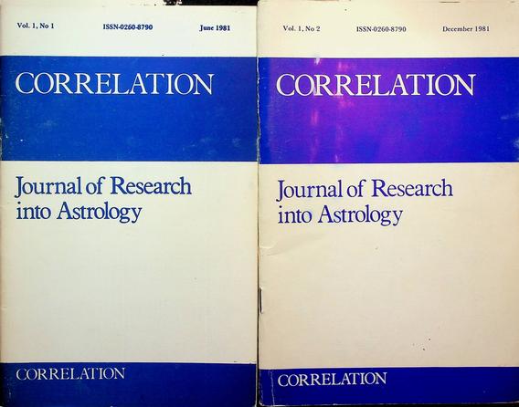 BEST, SIMON T. [EDITOR] - Correlation. Journal of Research into Astrology. Vol. 1, No. 1 and 2. 1981