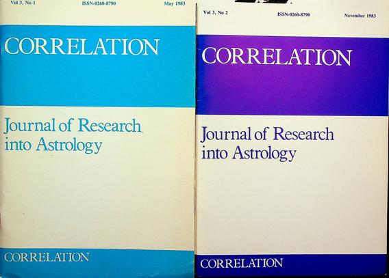 BEST, SIMON T. [EDITOR] - Correlation. Journal of Research into Astrology. Vol. 3, No. 1 and 2. 1983