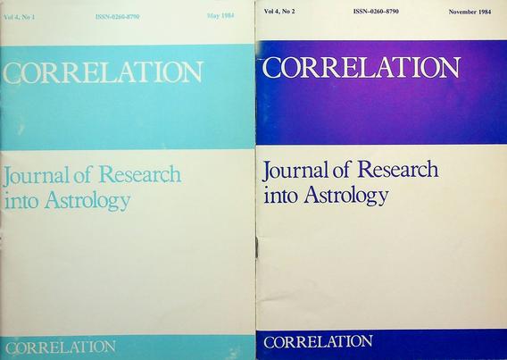 BEST, SIMON T. [EDITOR] - Correlation. Journal of Research into Astrology. Vol. 4, No. 1 and 2. 1984