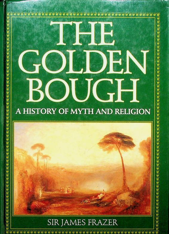 FRAZER, J.G. - The Golden Bough. A history of myth and Religion. Abridged edition