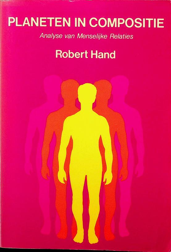 HAND, ROBERT - Planeten in compositie. Analyse van menselijke relaties